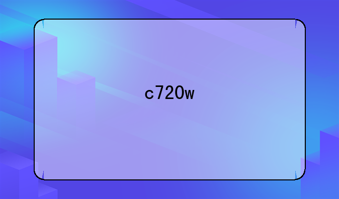 c720w